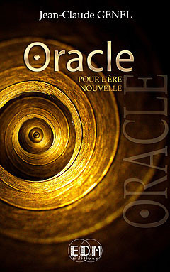 Oracle Pour L Ere Nouvelle Entre Deux Mondes